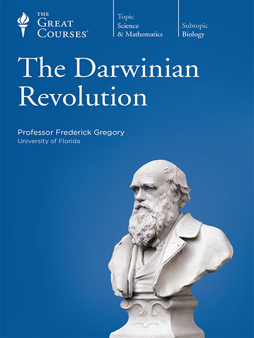 Title details for The Darwinian Revolution by Frederick Gregory - Available
